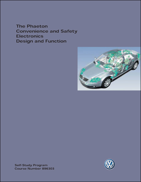 Volkswagen Phaeton Convenience and Safety Electronics Design and Function Technical Service Training Self-Study Program Front Cover