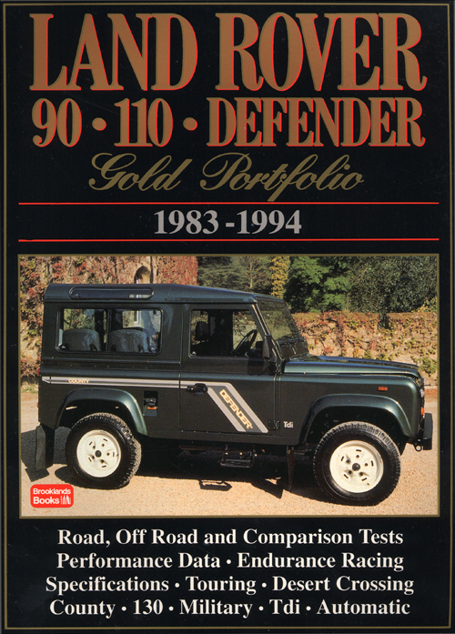 Land Rover Gold Portfolio - 90, 110, Defender: 1983-1994 front cover